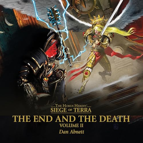 The End and the Death: Volume II (Siege of Terra: The Horus Heresy) — ranked audiobook