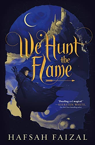 We Hunt the Flame (Sands of Arawiya) in Literature & Fiction — the list