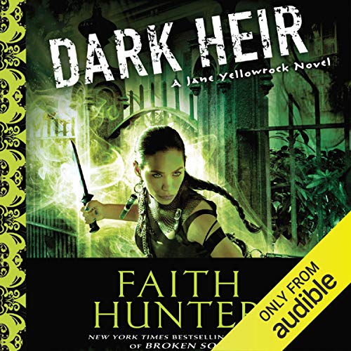 Dark Heir (Jane Yellowrock) · Faith Hunter