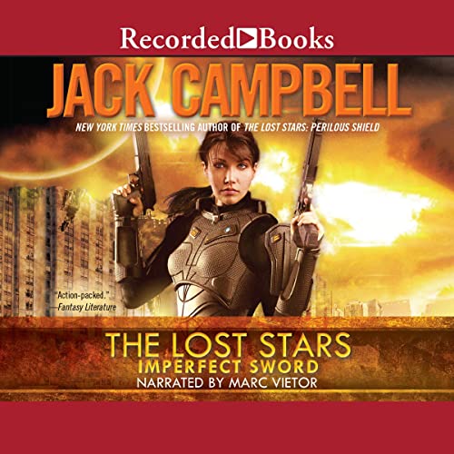Imperfect Sword (The Lost Stars) · Jack Campbell