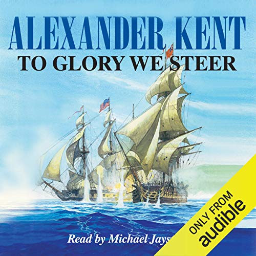 Now playing: To Glory We Steer (Richard Bolitho)