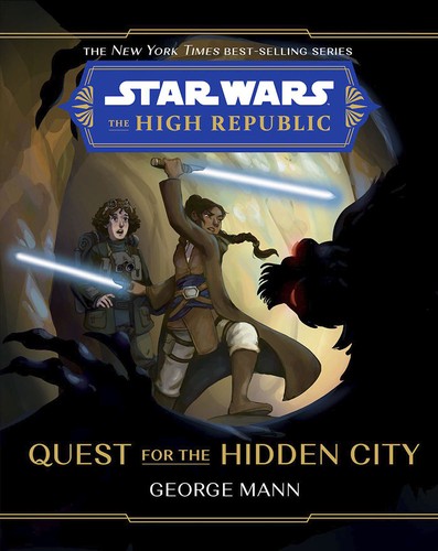 Star Wars The High Republic Quest for the Hidden City (Star Wars The High Republic (Middle Grade)) — the list