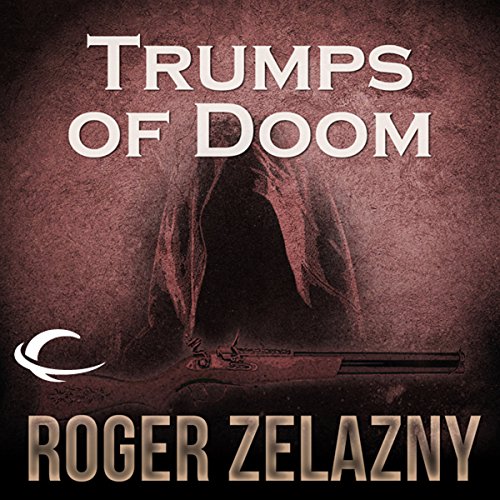 Trumps of Doom (Chronicles of Amber) · Roger Zelazny