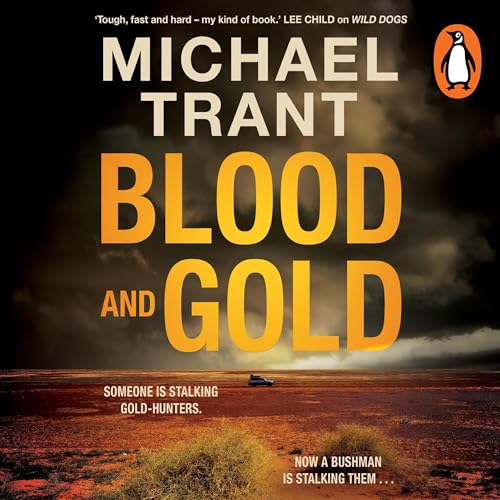 Blood and Gold · Michael Trant