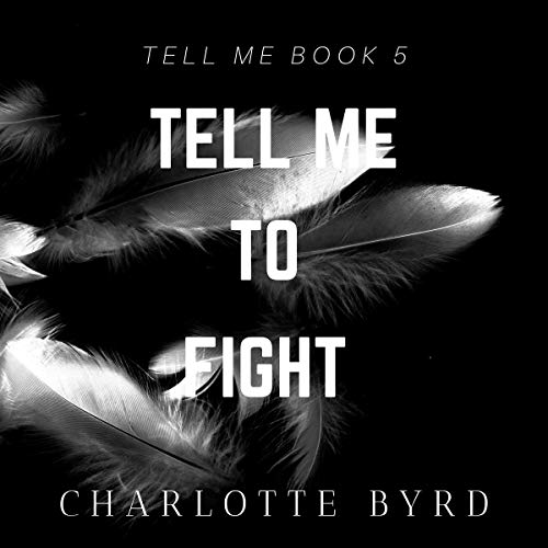 Tell Me to Fight — ranked audiobook