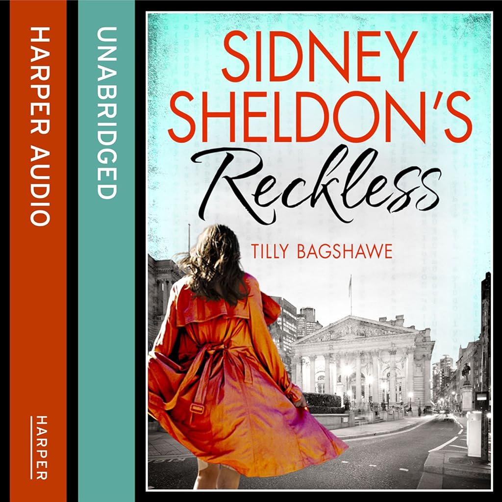Sidney Sheldon’s Reckless (Tracy Whitney) · Sidney Sheldon, Tilly Bagshawe