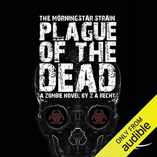 Plague of the Dead (Morningstar Strain) | Chart listen
