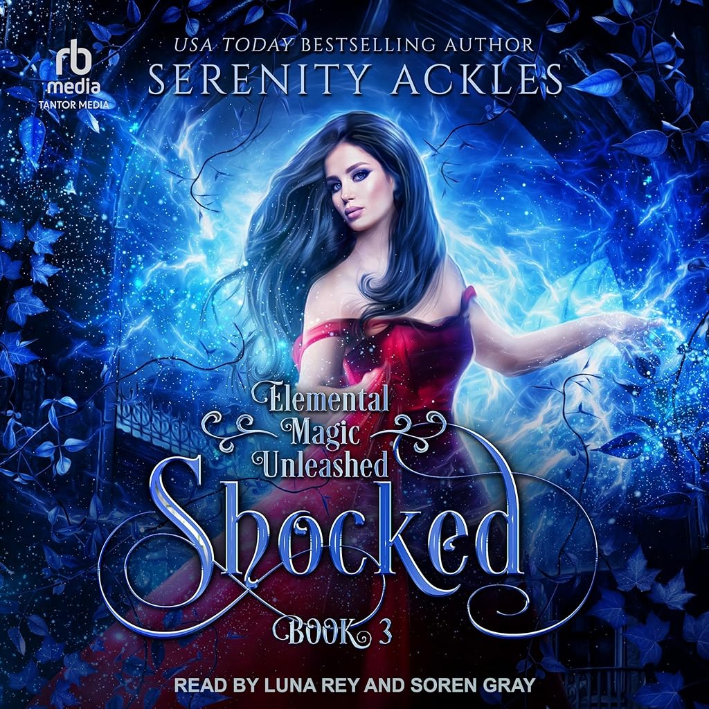 Shocked (Elemental Magic Unleashed Series) | Chart listen