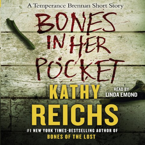 Bones in Her Pocket (A Temperance Brennan Novel) — ranked audiobook