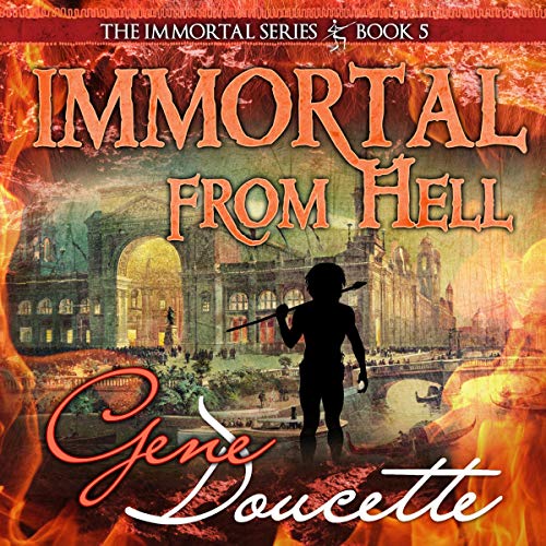 Immortal from Hell (The Immortal Series) | Chart listen