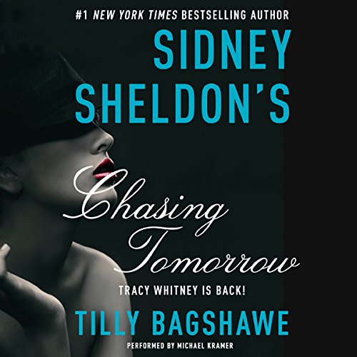 Sidney Sheldon’s Chasing Tomorrow (Tracy Whitney) — ranked audiobook