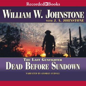 Dead Before Sundown-The Last Gunfighter in Full Cast — the list