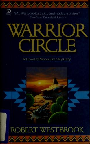 Warrior Circle (A Howard Moon Deer Mystery) [full stream]