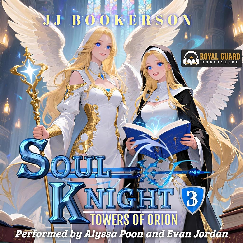 Soul Knight 3 A Fantasy LitRPG (Towers of Orion) | Chart listen