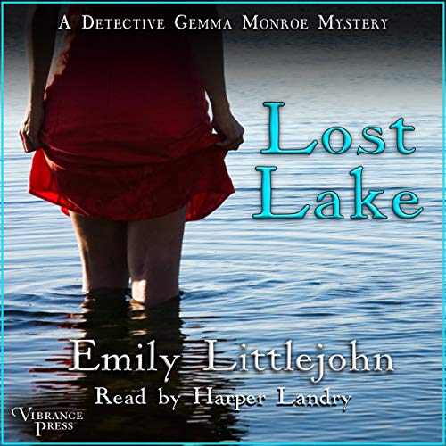 Lost Lake (A Detective Gemma Monroe Mystery) — ranked audiobook