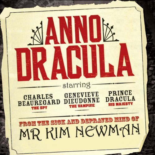Anno Dracula · Kim Newman