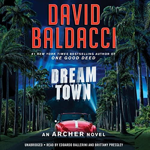 Dream Town (Aloysius Archer) · David Baldacci