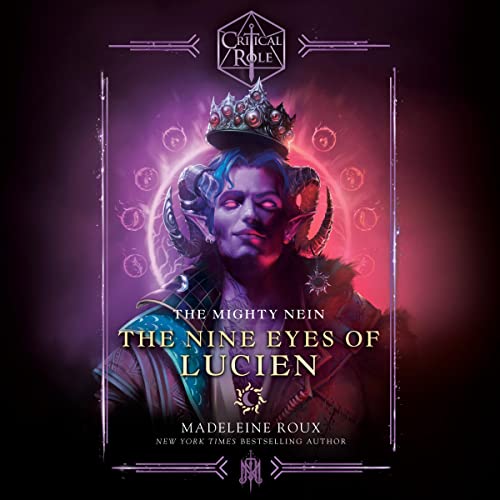 Now playing: Critical Role: The Mighty Nein—The Nine Eyes of Lucien