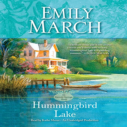 Hummingbird Lake (Eternity Springs) — ranked audiobook