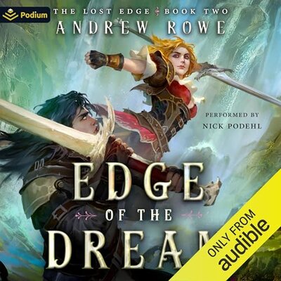 Edge of the Dream: The Lost Edge, Book 2 [full stream]