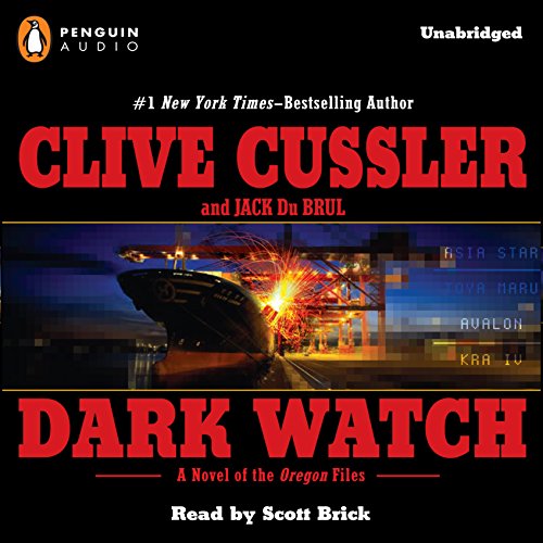 Dark Watch (The Oregon Files) · Clive Cussler, Jack Du Brul