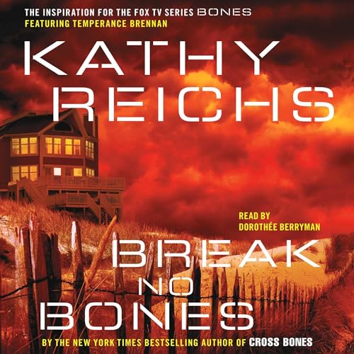 Break No Bones (A Temperance Brennan Novel) [full stream]