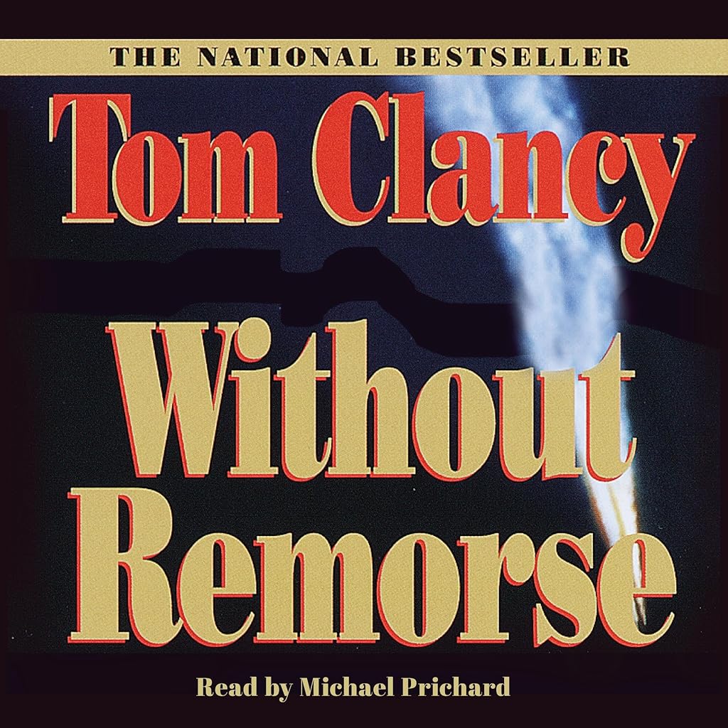 Without Remorse (John Clark) · Tom Clancy