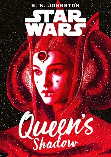 Star Wars Queen’s Shadow · E. K. Johnston