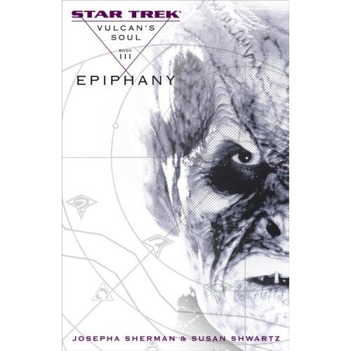 Vulcan’s Soul, Book 3 – Epiphany · Various
