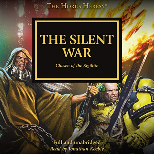 The Silent War (The Horus Heresy) — ranked audiobook