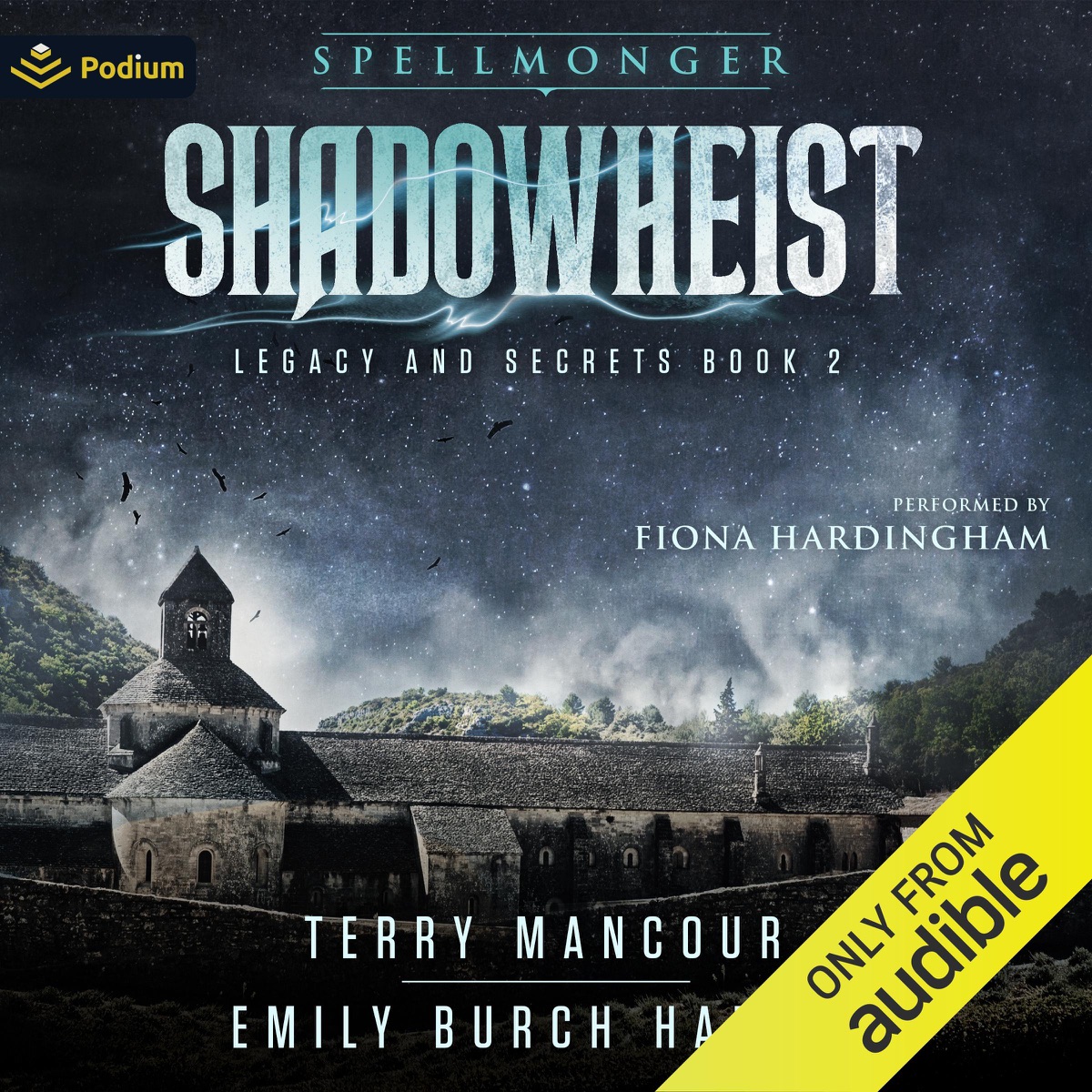 Shadowheist: Spellmonger: Legacy and Secrets, Book 2 | Chart listen