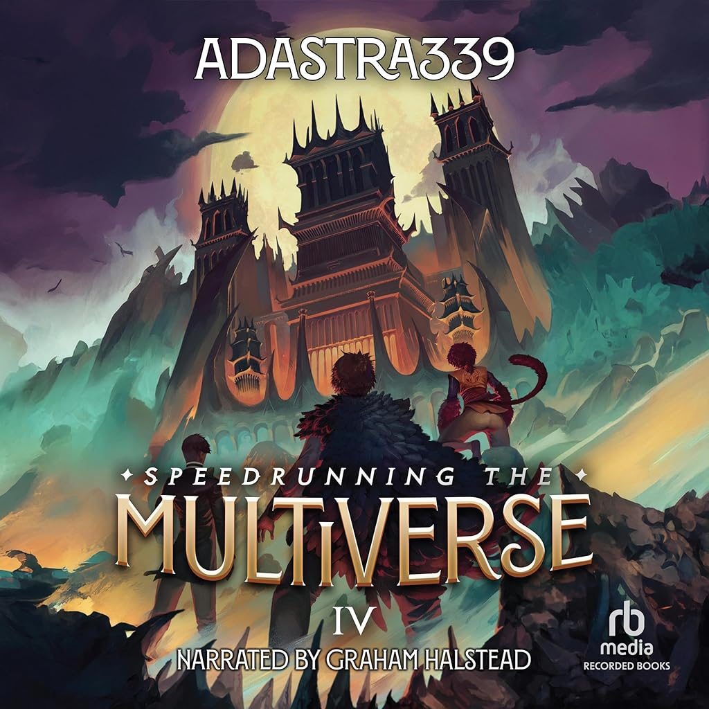 Speedrunning the Multiverse 4 — ranked audiobook
