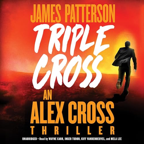 Triple Cross (Alex Cross #28) (Alex Cross Adventures) in Mystery — the list