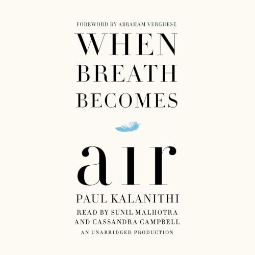 foreword – When Breath Becomes Air | Chart listen