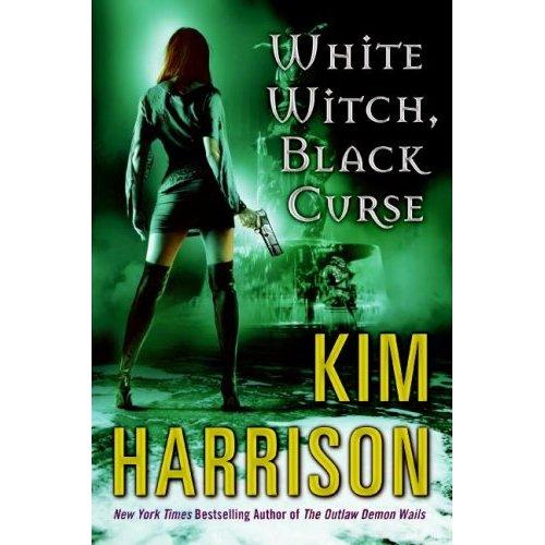 White Witch, Black Curse (The Hollows) · Kim Harrison