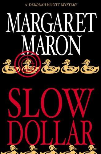 Slow Dollar (A Deborah Knott Mystery) [full stream]