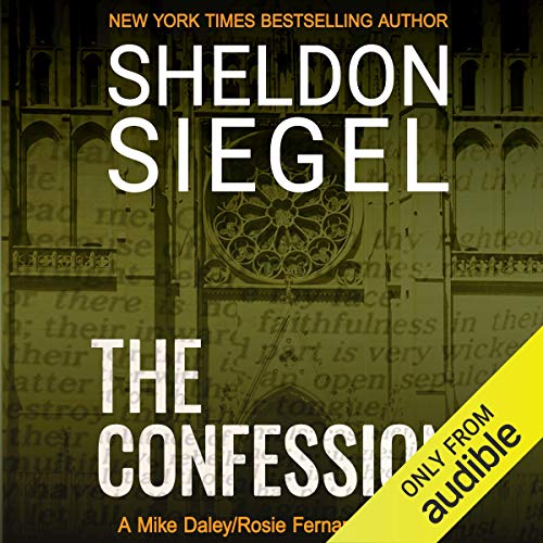 The Confession (Mike Daley/Rosie Fernandez Legal Thrillers) | Chart listen
