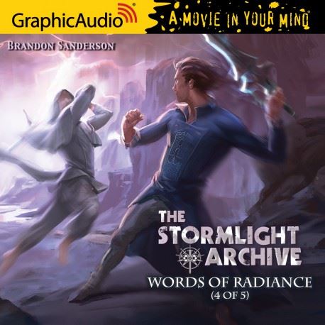 Words of Radiance (Part 4 of 5) (Dramatized Adaptation) [full stream]