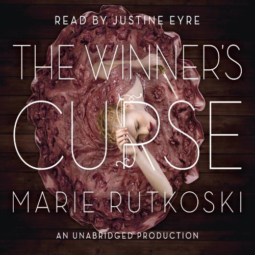 The Winner’s Curse (Winner’s Trilogy) · Marie Rutkoski