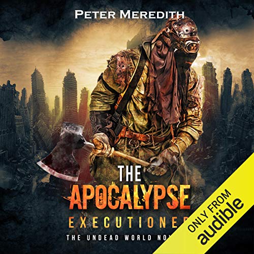 The Apocalypse Executioner (The Undead World) in Literature & Fiction — the list
