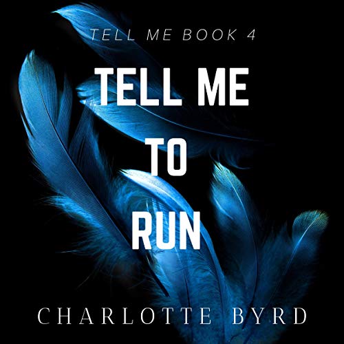 Tell Me to Run — ranked audiobook