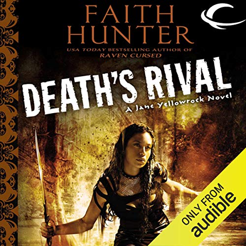 Death’s Rival (Jane Yellowrock) · Faith Hunter
