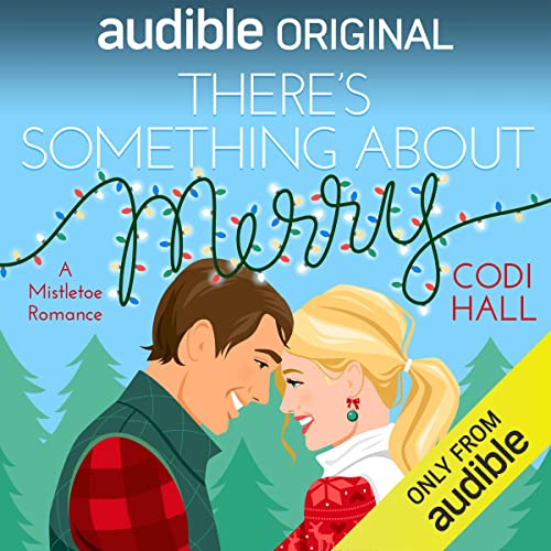 Now playing: There’s Something About Merry (A Mistletoe Romance)