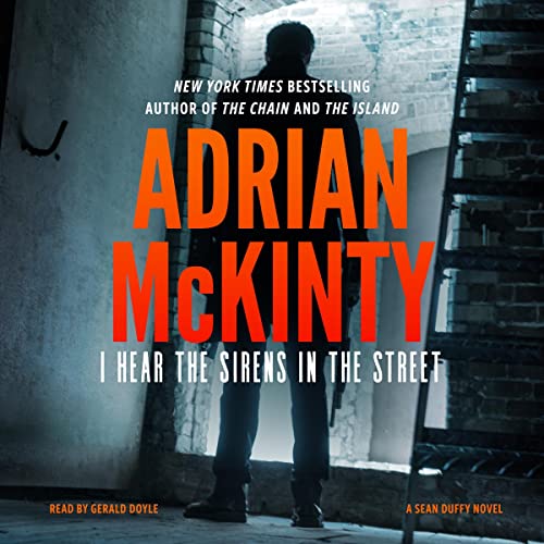 I Hear the Sirens in the Street (The Sean Duffy Series) [full stream]