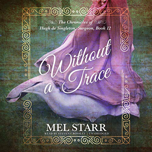 Without a Trace (The Chronicles of Hugh de Singleton, Surgeon) — ranked audiobook