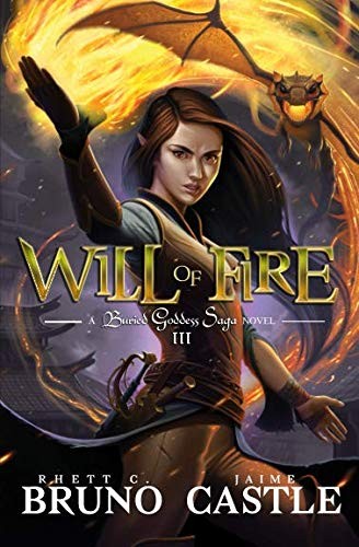 Will of Fire (The Buried Goddess Saga) [full stream]