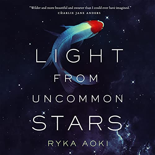 Light from Uncommon Stars · Ryka Aoki