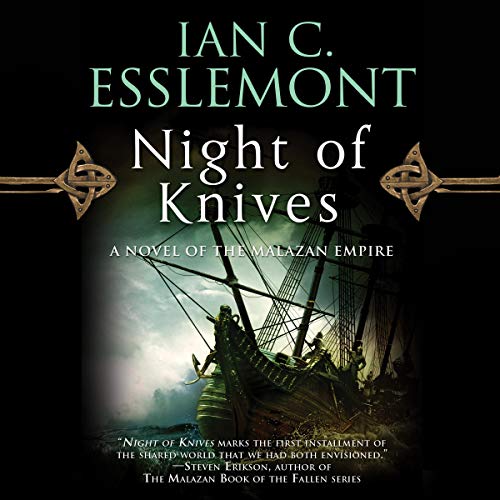 Now playing: Night of Knives (A Novel of the Malazan Empire)