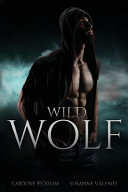 Wild Wolf (Darkmore Penitentiary) [full stream]