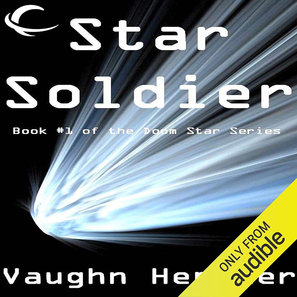 Star Soldier (Doom Star) · Vaughn Heppner